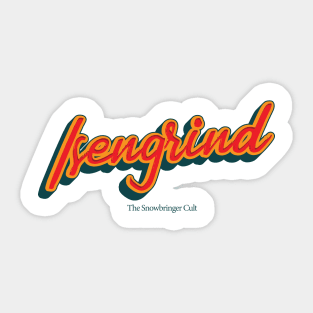 Isengrind Sticker